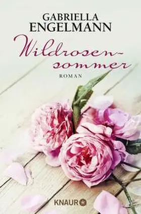 Engelmann |  Wildrosensommer | Buch |  Sack Fachmedien