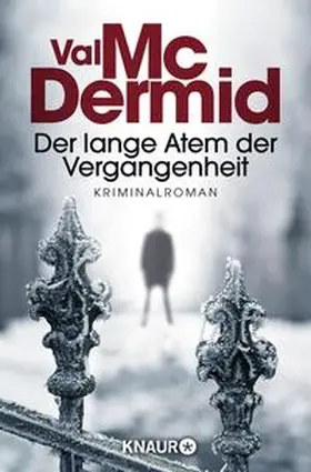 McDermid |  Der lange Atem der Vergangenheit | Buch |  Sack Fachmedien