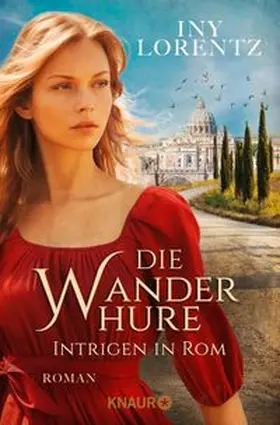 Lorentz | Die Wanderhure. Intrigen in Rom | Buch | 978-3-426-51895-3 | www.sack.de