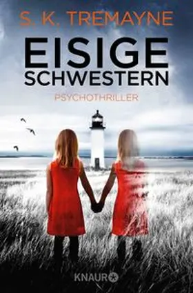Tremayne | Eisige Schwestern | Buch | 978-3-426-52014-7 | www.sack.de