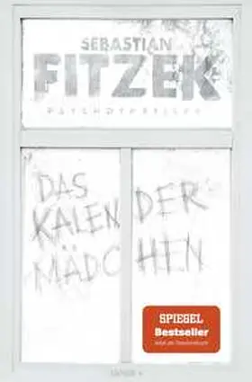 Fitzek | Das Kalendermädchen | Buch | 978-3-426-52124-3 | www.sack.de