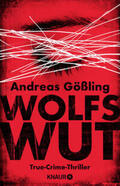 Gößling |  Wolfswut | Buch |  Sack Fachmedien