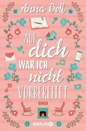 Bell |  Auf dich war ich nicht vorbereitet | Buch |  Sack Fachmedien