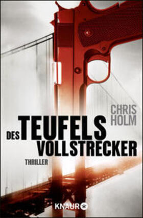 Holm | Holm, C: Teufels Vollstrecker | Buch | 978-3-426-52209-7 | sack.de