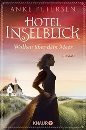 Petersen |  Hotel Inselblick - Wolken über dem Meer | Buch |  Sack Fachmedien
