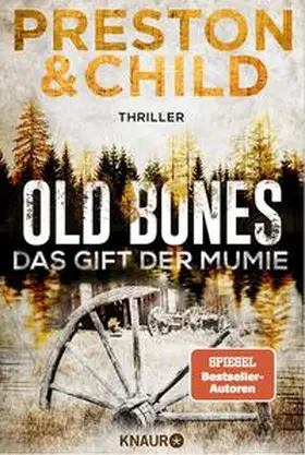 Preston / Child |  Old Bones - Das Gift der Mumie | Buch |  Sack Fachmedien