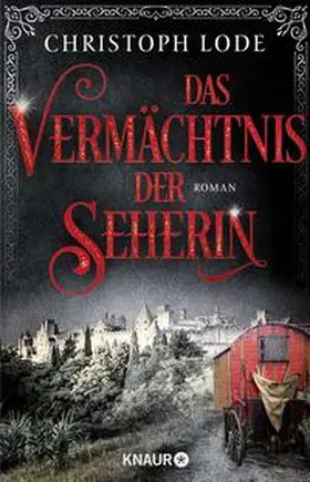 Lode |  Das Vermächtnis der Seherin | Buch |  Sack Fachmedien