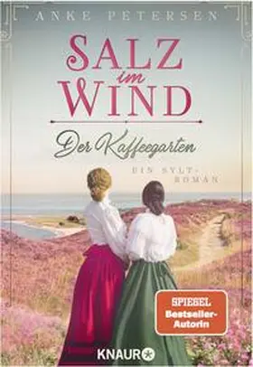 Petersen |  Der Kaffeegarten. Salz im Wind | Buch |  Sack Fachmedien