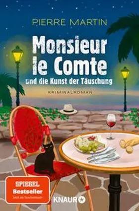 Martin |  Monsieur le Comte und die Kunst der Täuschung | Buch |  Sack Fachmedien