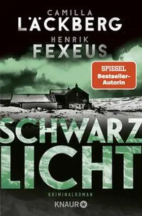 Läckberg / Fexeus |  Schwarzlicht | Buch |  Sack Fachmedien