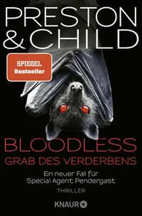 Preston / Child |  BLOODLESS - Grab des Verderbens | Buch |  Sack Fachmedien