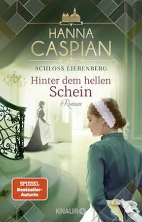 Caspian |  Schloss Liebenberg. Hinter dem hellen Schein | Buch |  Sack Fachmedien