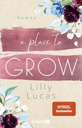 Lucas |  A Place to Grow | Buch |  Sack Fachmedien