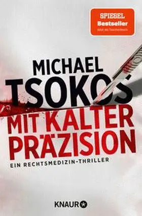 Tsokos |  Mit kalter Präzision | Buch |  Sack Fachmedien