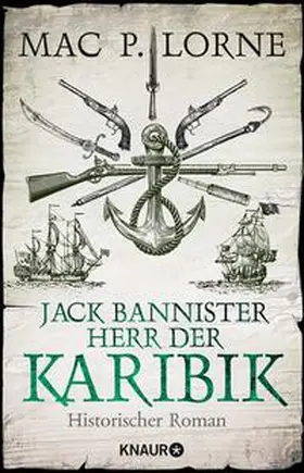 Lorne | Jack Bannister - Herr der Karibik | Buch | 978-3-426-52874-7 | www.sack.de