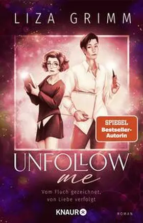 Grimm |  Unfollow me. Vom Fluch gezeichnet, von Liebe verfolgt | Buch |  Sack Fachmedien