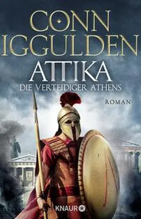 Iggulden |  Attika. Die Verteidiger Athens | Buch |  Sack Fachmedien