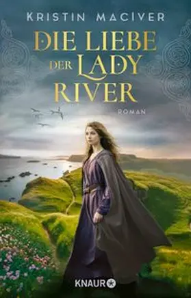 MacIver |  Die Liebe der Lady River | Buch |  Sack Fachmedien