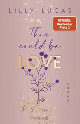 Lucas |  This could be love | Buch |  Sack Fachmedien