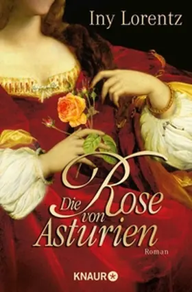 Lorentz |  Die Rose von Asturien | eBook | Sack Fachmedien