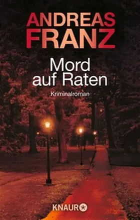 Franz |  Mord auf Raten | eBook | Sack Fachmedien