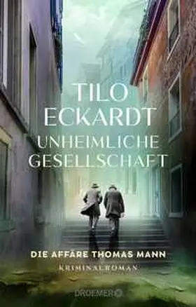 Eckardt |  Unheimliche Gesellschaft | Buch |  Sack Fachmedien