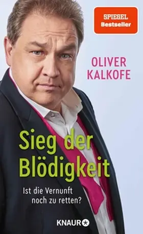 Kalkofe |  Sieg der Blödigkeit | eBook | Sack Fachmedien