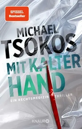 Tsokos |  Mit kalter Hand | eBook | Sack Fachmedien