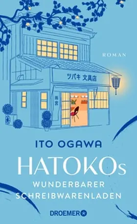 Ogawa |  Hatokos wunderbarer Schreibwarenladen | eBook | Sack Fachmedien