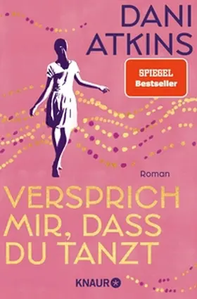 Atkins |  Versprich mir, dass du tanzt | eBook | Sack Fachmedien