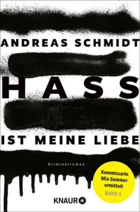 Schmidt | Hass ist meine Liebe | E-Book | www.sack.de