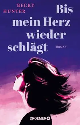 Hunter |  Bis mein Herz wieder schlägt | Buch |  Sack Fachmedien