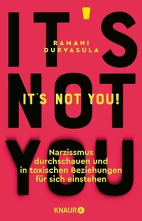 Durvasula |  It's Not You! | eBook | Sack Fachmedien