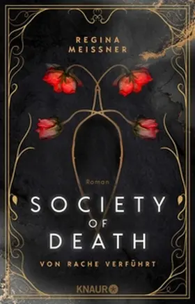 Meissner |  Society of Death. Von Rache verführt | eBook | Sack Fachmedien