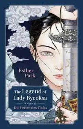 Park / Bag |  The Legend of Lady Byeoksa | Buch |  Sack Fachmedien