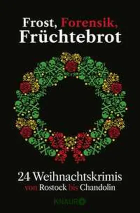 Kölpin / Sigle / Franke |  Frost, Forensik, Früchtebrot | Buch |  Sack Fachmedien