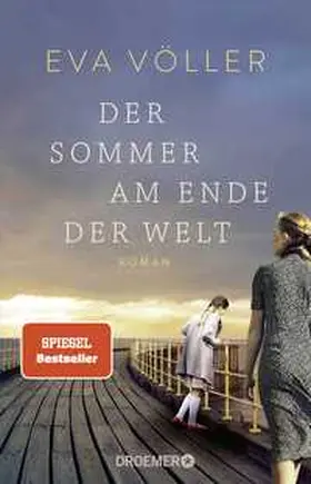 Völler |  Der Sommer am Ende der Welt | Buch |  Sack Fachmedien