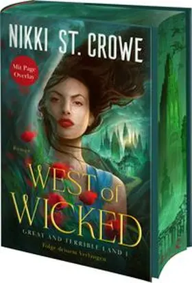 St. Crowe |  West of Wicked. Folge deinem Verlangen | Buch |  Sack Fachmedien