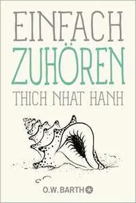 Thich |  Einfach zuhören | Buch |  Sack Fachmedien