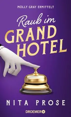 Prose | Raub im Grand Hotel | E-Book | www.sack.de