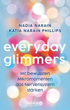 Narain / Narain Phillips |  Everyday Glimmers | Buch |  Sack Fachmedien