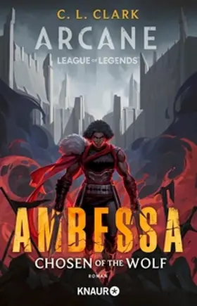 Clark |  Ambessa: Chosen of the Wolf | eBook | Sack Fachmedien