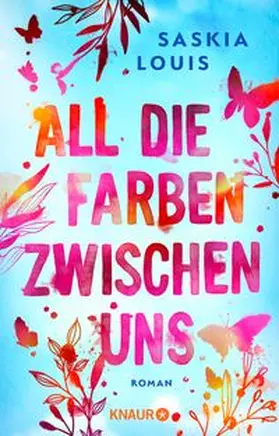 Louis | All die Farben zwischen uns | Buch | 978-3-426-56885-9 | www.sack.de