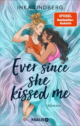 Lindberg |  Ever since she kissed me | Buch |  Sack Fachmedien