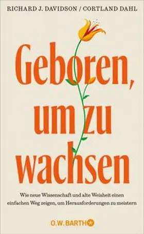 Davidson / Dahl |  Geboren, um zu wachsen | Buch |  Sack Fachmedien
