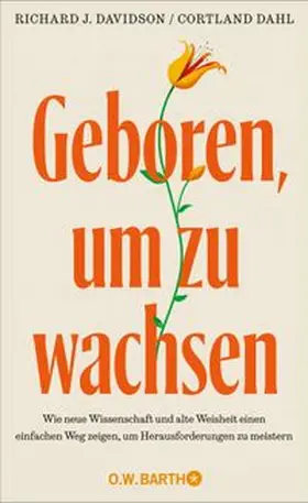 Davidson / Dahl |  Geboren, um zu wachsen | eBook | Sack Fachmedien