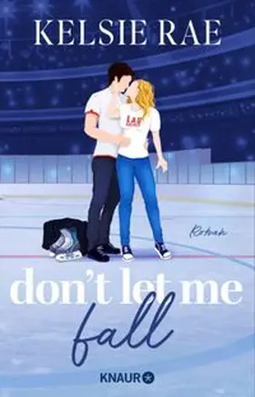 Rae |  Don't let me fall | eBook | Sack Fachmedien