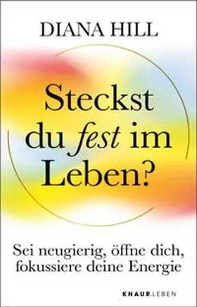 Hill |  Steckst du fest im Leben? | Buch |  Sack Fachmedien