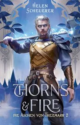 Scheuerer |  Thorns and Fire | Buch |  Sack Fachmedien