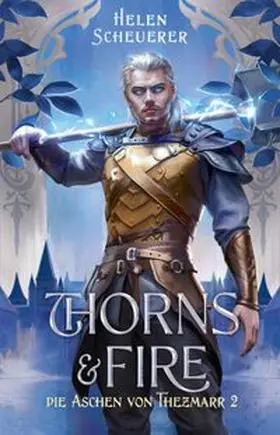 Scheuerer |  Thorns and Fire | eBook | Sack Fachmedien